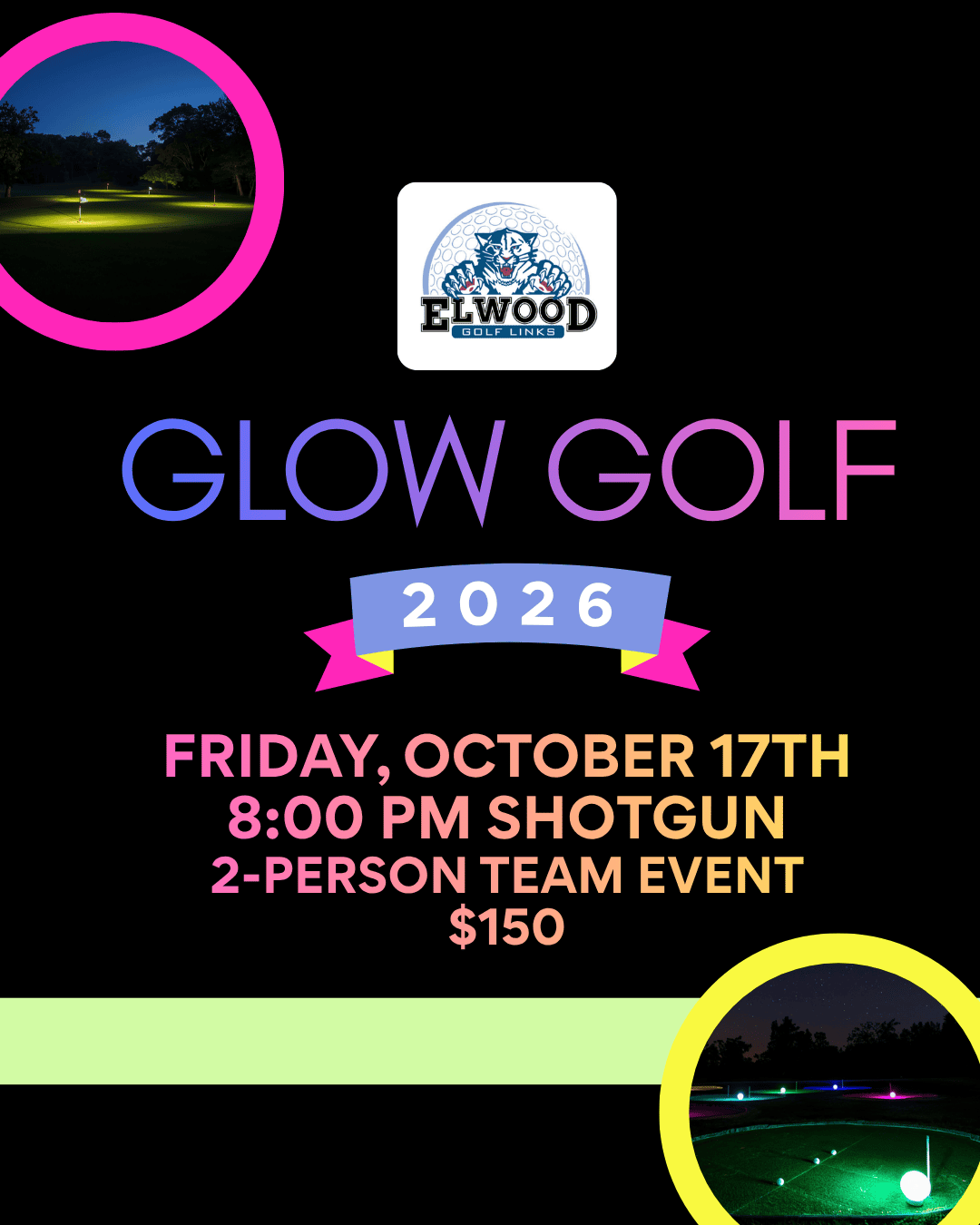 Glow Golf Night Golf Tournament at Elwood Golf Links October 17th