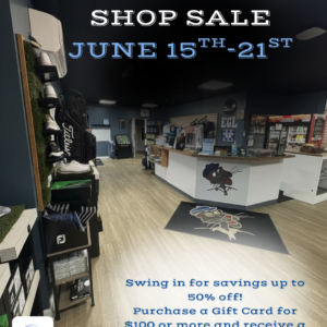 Elwood Golf Links Fathers Day Golf Shop Sale June 15 to 21 Up to 50 Percent Off and Free Round of Golf with a $100 Gift Card Purchase